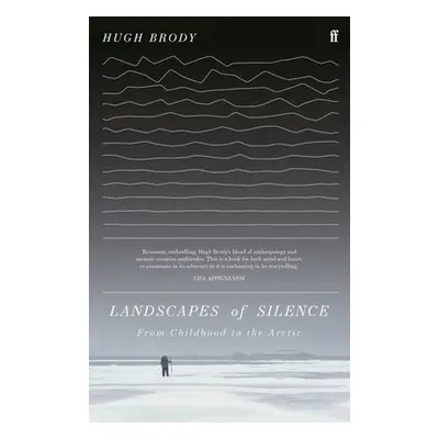 Landscapes of Silence (Brody Hugh)