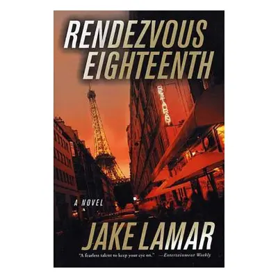 "Rendezvous Eighteenth" - "" ("LaMar Jake")