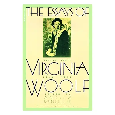 "Essays of Virginia Woolf Vol 3 1919-1924: Vol. 3, 1919-1924" - "" ("Woolf Virginia")