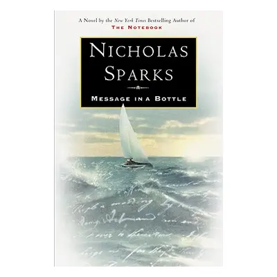 "Message in a Bottle" - "" ("Sparks Nicholas")