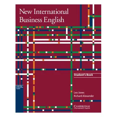 "New International Business English, Student's Book: Communication Skills in English for Busines