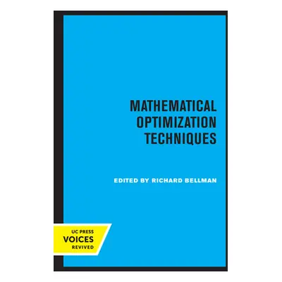 "Mathematical Optimization Techniques" - "" ("Bellman Richard")