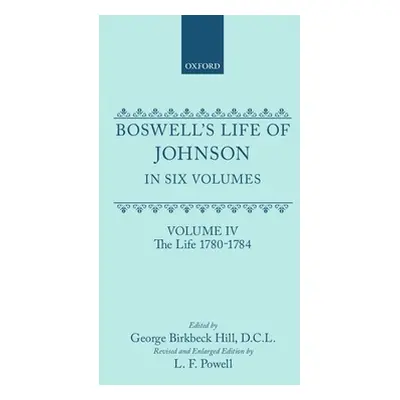 "Boswell's Life of Johnson Together with Boswell's Journal of a Tour to the Hebrides and Johnson