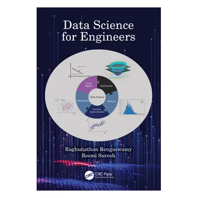 "Data Science for Engineers" - "" ("Rengaswamy Raghunathan")