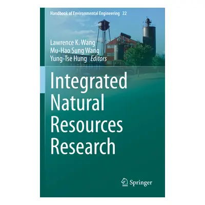 "Integrated Natural Resources Research" - "" ("Wang Lawrence K.")