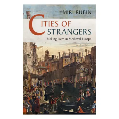 "Cities of Strangers" - "" ("Rubin Miri")