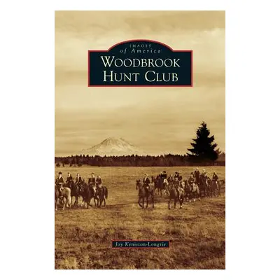 "Woodbrook Hunt Club" - "" ("Keniston-Longrie Joy")