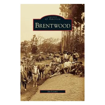 "Brentwood" - "" ("Loomis Jan")