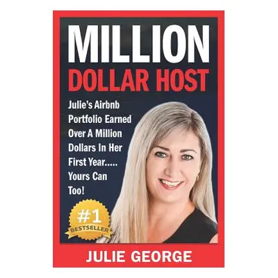 "Million Dollar Host: Julie's AirBnb Portfolio Earned Over A Million Dollars In Her First Year..