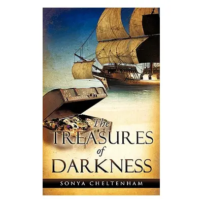 "The Treasures of Darkness" - "" ("Cheltenham Sonya")