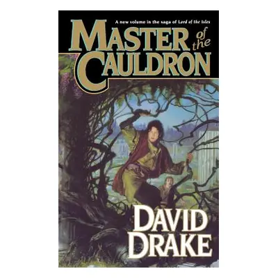 "Master of the Cauldron" - "" ("Drake David")