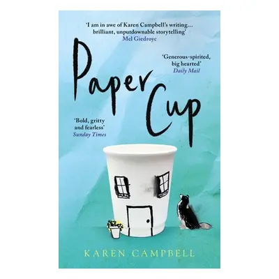 "Paper Cup" - "" ("Campbell Karen")