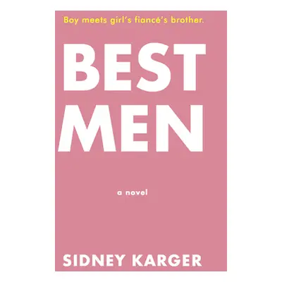 "Best Men" - "" ("Karger Sidney")