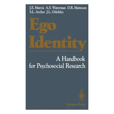 "Ego Identity: A Handbook for Psychosocial Research" - "" ("Marcia James E.")