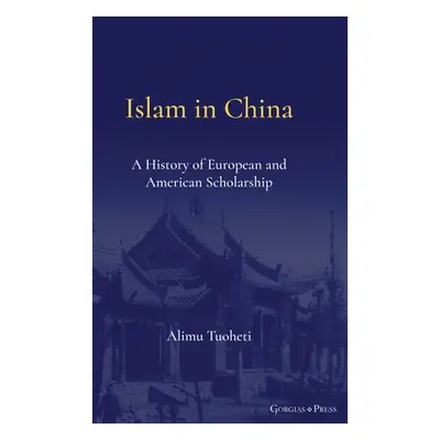 "Islam in China" - "" ("Alimu Tuoheti")