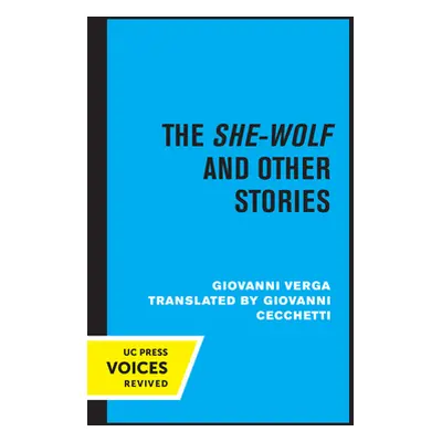 "The She-Wolf and Other Stories" - "" ("Cecchetti Giovanni")