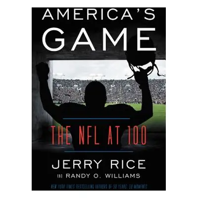 "America's Game: The NFL at 100" - "" ("Rice Jerry")