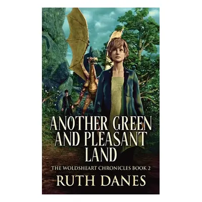 "Another Green and Pleasant Land" - "" ("Danes Ruth")