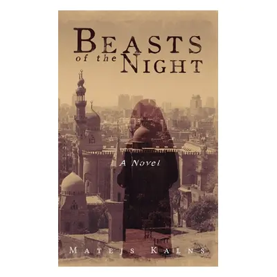 "Beasts of the Night" - "" ("Kalns Matejs")