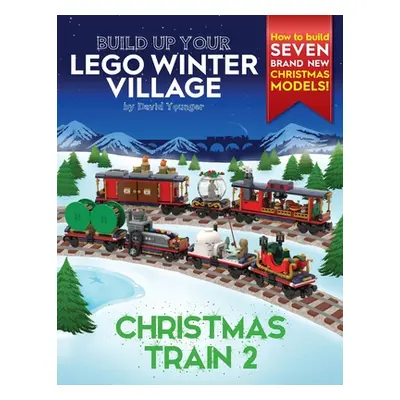 "Build Up Your LEGO Winter Village: Christmas Train 2" - "" ("Younger David")