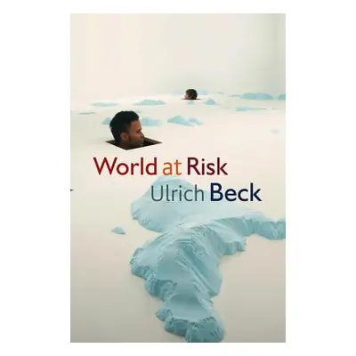 "World at Risk" - "" ("Beck Ulrich")