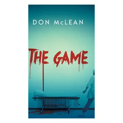 "The Game" - "" ("McLean Don")