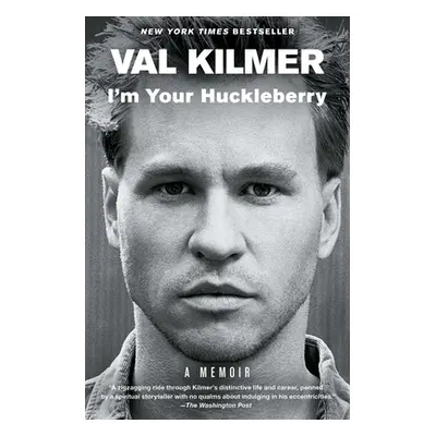 "I'm Your Huckleberry" - "" ("Kilmer Val")