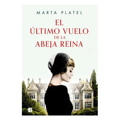 "El ltimo Vuelo de la Abeja Reina / The Last Flight of the Queen Bee" - "" ("Platel Marta")