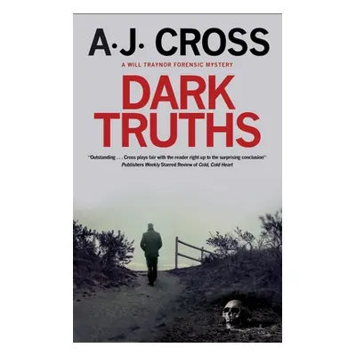 "Dark Truths" - "" ("Cross A. J.")