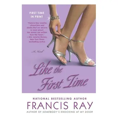 "Like the First Time" - "" ("Ray Francis")