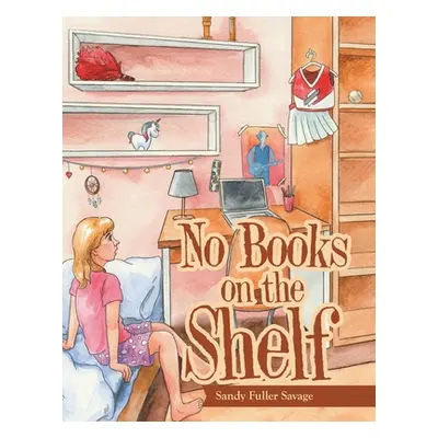 "No Books on the Shelf" - "" ("Savage Sandy Fuller")