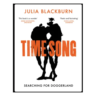 "Time Song" - "Searching for Doggerland" ("Blackburn Julia")