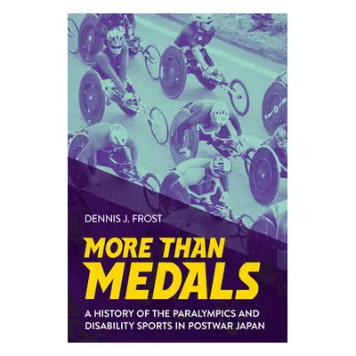 "More Than Medals: A History of the Paralympics and Disability Sports in Postwar Japan" - "" ("F