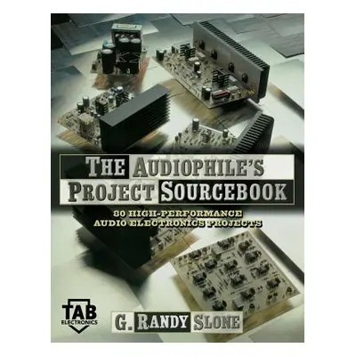 "The Audiophile's Project Sourcebook" - "" ("Slone")