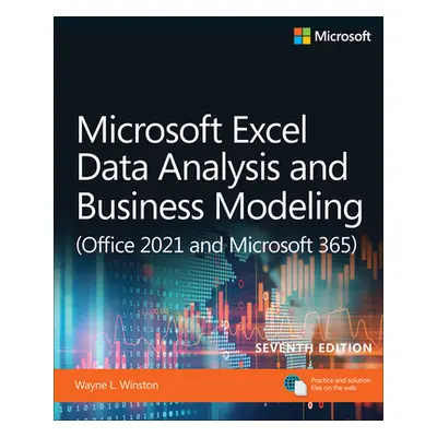 "Microsoft Excel Data Analysis and Business Modeling (Office 2021 and Microsoft 365)" - "" ("Win