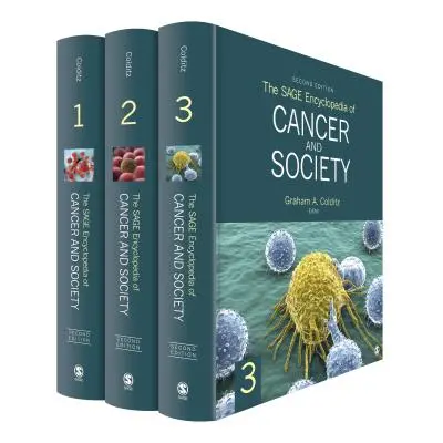 "The Sage Encyclopedia of Cancer and Society" - "" ("Colditz Graham A.")