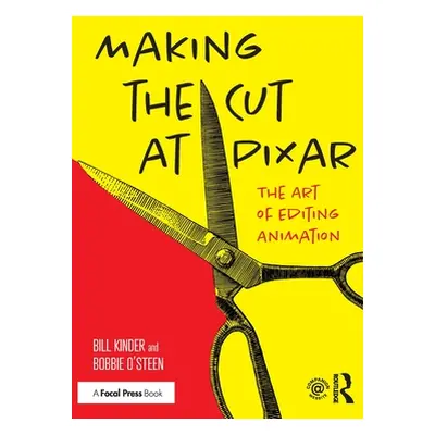 "Making the Cut at Pixar: The Art of Editing Animation" - "" ("Kinder Bill")