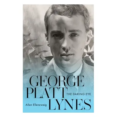 "George Platt Lynes: The Daring Eye" - "" ("Ellenzweig Allen")