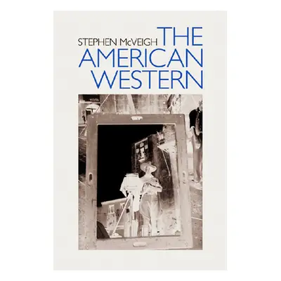 "The American Western" - "" ("McVeigh Stephen")