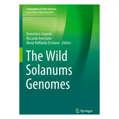 "The Wild Solanums Genomes" - "" ("Carputo Domenico")