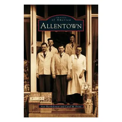 "Allentown" - "" ("Bartholomew Ann")