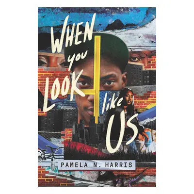 "When You Look Like Us" - "" ("Harris Pamela N.")