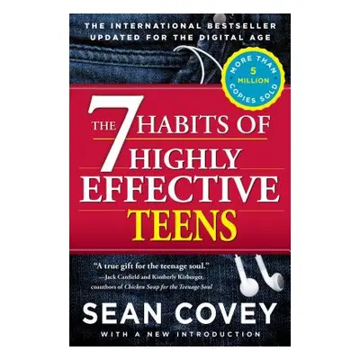 "The 7 Habits of Highly Effective Teens" - "" ("Covey Sean")