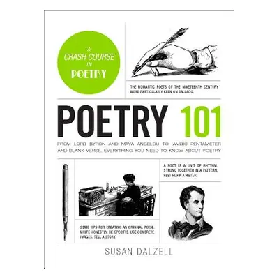 "Poetry 101: From Shakespeare and Rupi Kaur to Iambic Pentameter and Blank Verse, Everything You