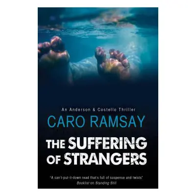 "The Suffering of Strangers" - "" ("Ramsay Caro")