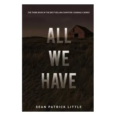 "All We Have" - "" ("Little Sean")