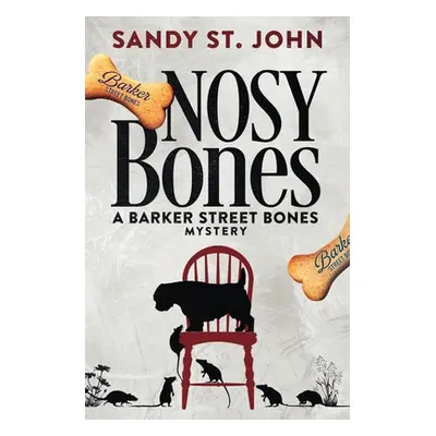 "Nosy Bones" - "" ("St John Sandy")