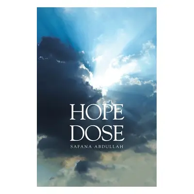 "Hope Dose" - "" ("Abdullah Safana")