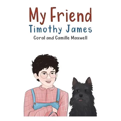 "My Friend Timothy James" - "" ("Coral")