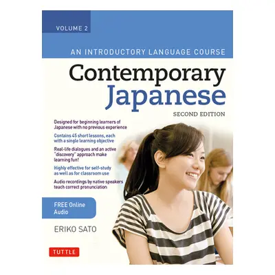 "Contemporary Japanese Textbook Volume 2: An Introductory Language Course (Includes Online Audio